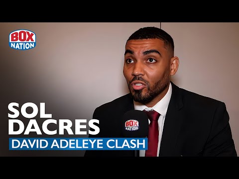 Sol Dacres Sparred Both Daniel Dubois & Anthony Joshua, Talks Rematch Collapse