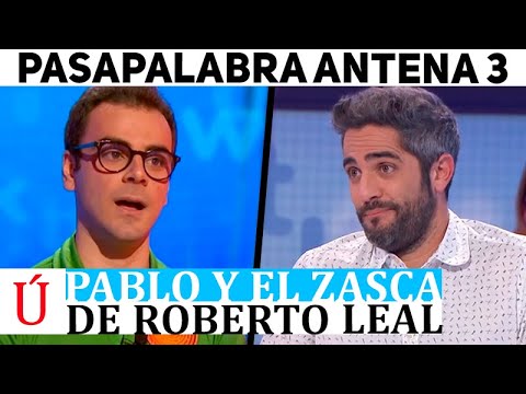 El zasca de Roberto Leal a Pablo en Pasapalabra que jamás olvidará