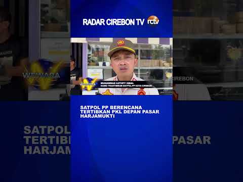Satpol PP Berencana Tertibkan PKL Depan Pasar Harjamukti