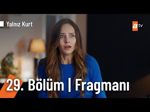 Yalnız Kurt 29. Bölüm Fragmanı | ''Tatlı suyun başı kalabalık olur