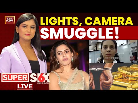 Super Six with Akshita Nandagopal LIVE: Karnataka Actor Ranya Rao Arrested For Smuggling Gold | LIVE