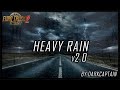 Heavy Rain v2.0 For ETS2 1.34/1.35