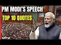 PM Modi Lok Sabha Speech | Alliances Alignment Is Off: PM Modis Top Quotes In Parliament