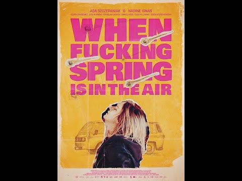 When F***ing Spring is in the Air'