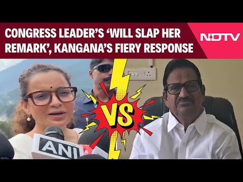 Kangana Ranaut News | Congress Leader Sparks Row With 'Slap Kangana Ranaut' Remark. She Reacts
