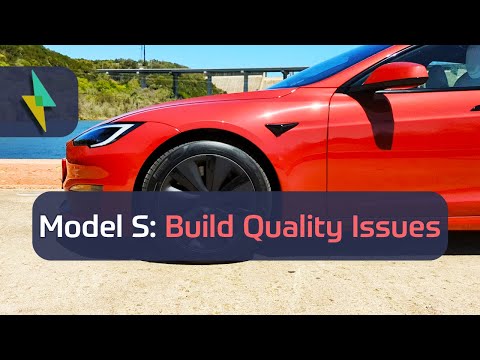 Tesla Build Quality ISSUES - Fixed? Big Deal Or Not?