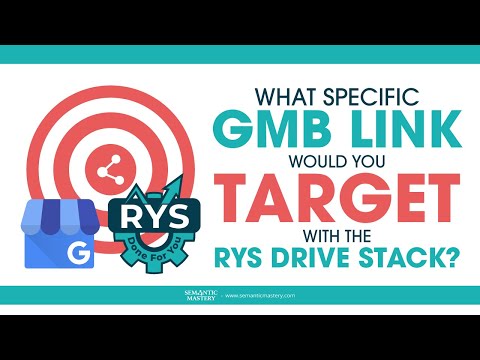 What Specific GMB Link Would You Target With The RYS Drive Stack?