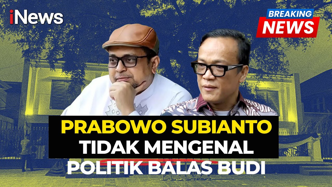 Immanuel Ebenezer: Prabowo tidak Mengenal Politik Balas Budi - Breaking News 15/10