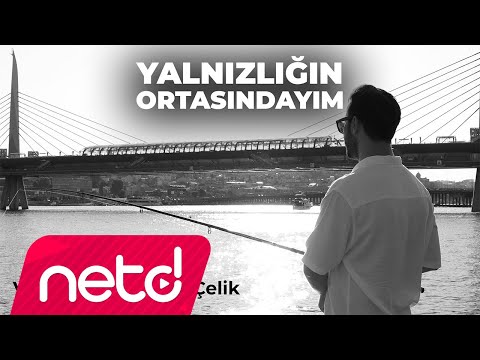 Harun Furkan Çelik - Yalnızlığın Ortasındayım