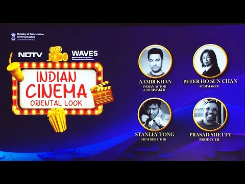 WAVES Summit 2025 |  Indian Cinema, Oriental Outlook