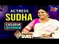 Actress Sudha Exclusive Interview- Weekend Guest