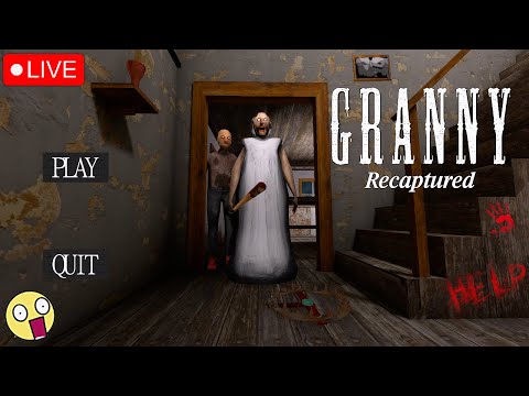 Granny Recaptured Live Stream 🔴🔥
