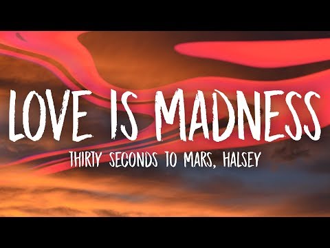 Love Is Madness