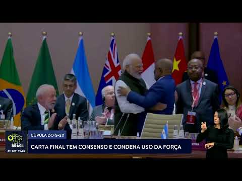 Carta final da Cúpula do G20 tem consenso e condena uso da força