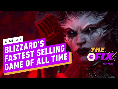 Diablo 4 Is Blizzard's Fastest Selling Game of All Time - IGN Daily Fix