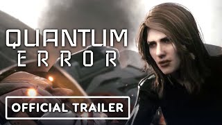 Quantum Error - Official Story Trailer | gamescom2020
