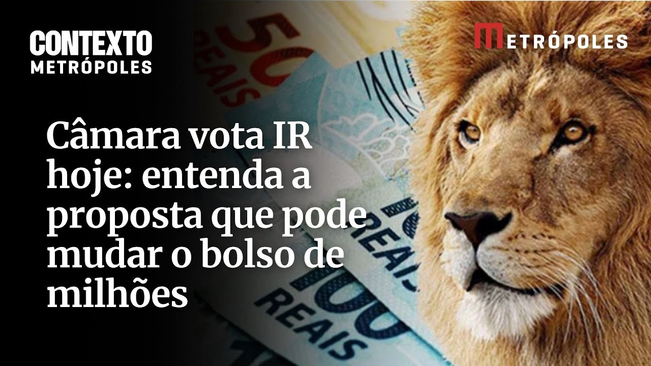 Isenção do IR para quem ganha até R$ 5 mil vai à votação hoje na Câmara