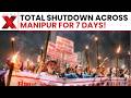 Manipur LOCKDOWN For Seven Days Bomb Attack Sparks Massive Protest