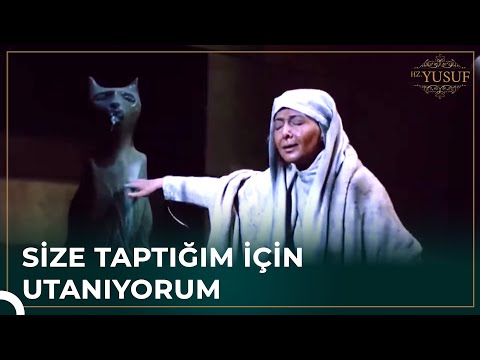 Züleyha Bütün Tanrıları Yerle Bir Etti | Hz. Yusuf