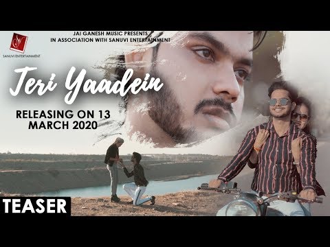 Teri Yaadein | Teaser | Sanskar Sharma | Ashwary Agrawal |Sanuvi Entertainment