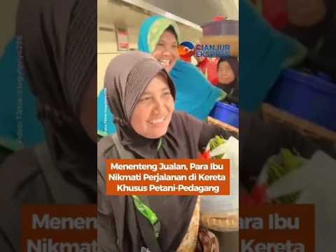 Menenteng Jualan, Para Ibu Nikmati Perjalanan di Kereta Khusus Petani Pedagang