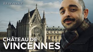 CHÂTEAU DE VINCENNES | Medieval castle of the French kings!