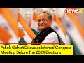 Ashok Gehlot Speaks on Internal Cong Meeting | Ahead of 2024 Elections | NewsX