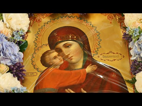Литургия. Неделя 4-я по Пятидесятнице. Владимирской иконы Божией Матери
