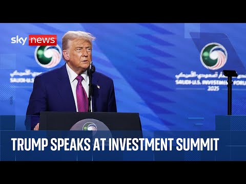 President Trump speaks at US-Saudi investment summit