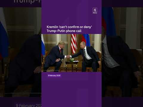 Kremlin 'can't confirm or deny' Trump-Putin phone call