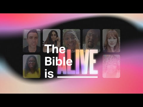The Bible is Alive — YouVersion