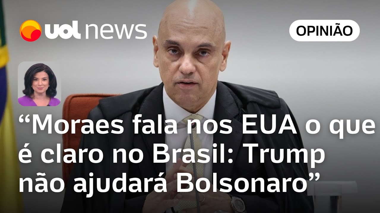 Moraes esclarece para americanos o óbvio Trump não influenciará no julgamento de Bolsonaro | Landim