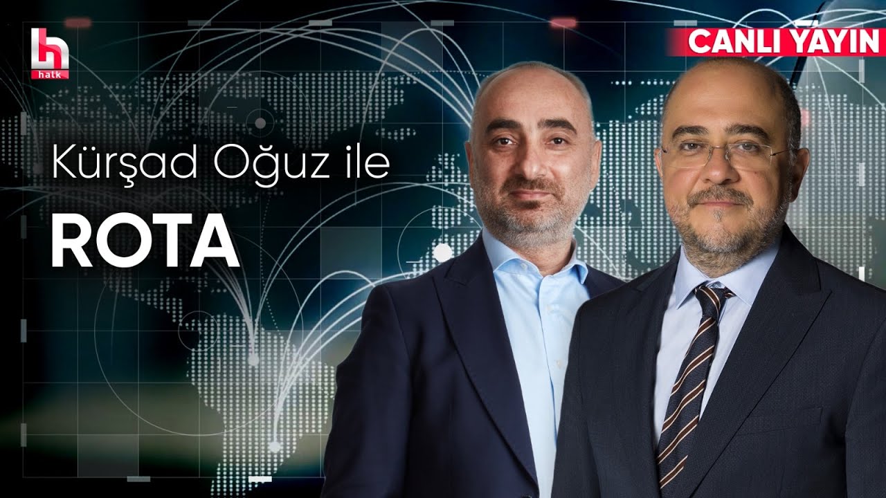 Kürşad Oğuz ile Rota (16 Temmuz 2025)