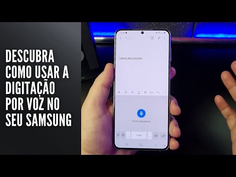 Descubra como usar a digitação por voz no seu Samsung