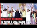 Congresss Big Promise To Women If It Returns To Power In Chhattisgarh