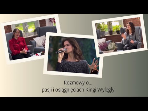 Rozmowy o… pasji o osiągnięciach Kingi Wylęgły