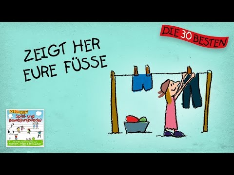 Zeigt her eure Füße - Die besten Spiel- und Bewegungslieder || Kinderlieder