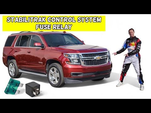 CHEVROLET TAHOE SUBURBAN STABILITRAK CONTROL SYSTEM FUSE RELAY LOCATION REPLACEMENT 2015-2020