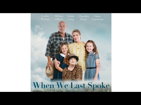 When We Last Spoke'