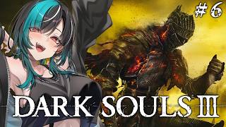 【DARK SOULS III】#6 また火を継ぎにいくぞ！！！！！※ネタバレ禁止【#輪堂千速 / #hololivedev_is  #FL