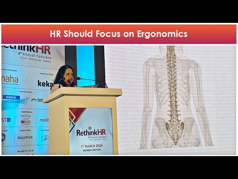 HR Should Focus on Ergonomics | Special Session | Dr. Shubhada Karande | RethinkHR 2024