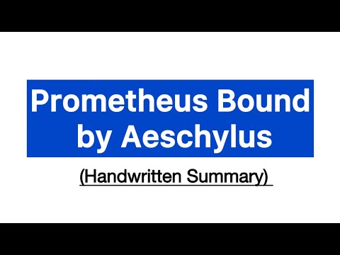 Prometheus Bound by Aeschylus | Handwritten Summary | ELL-201 | Classical Renaissance and drama 