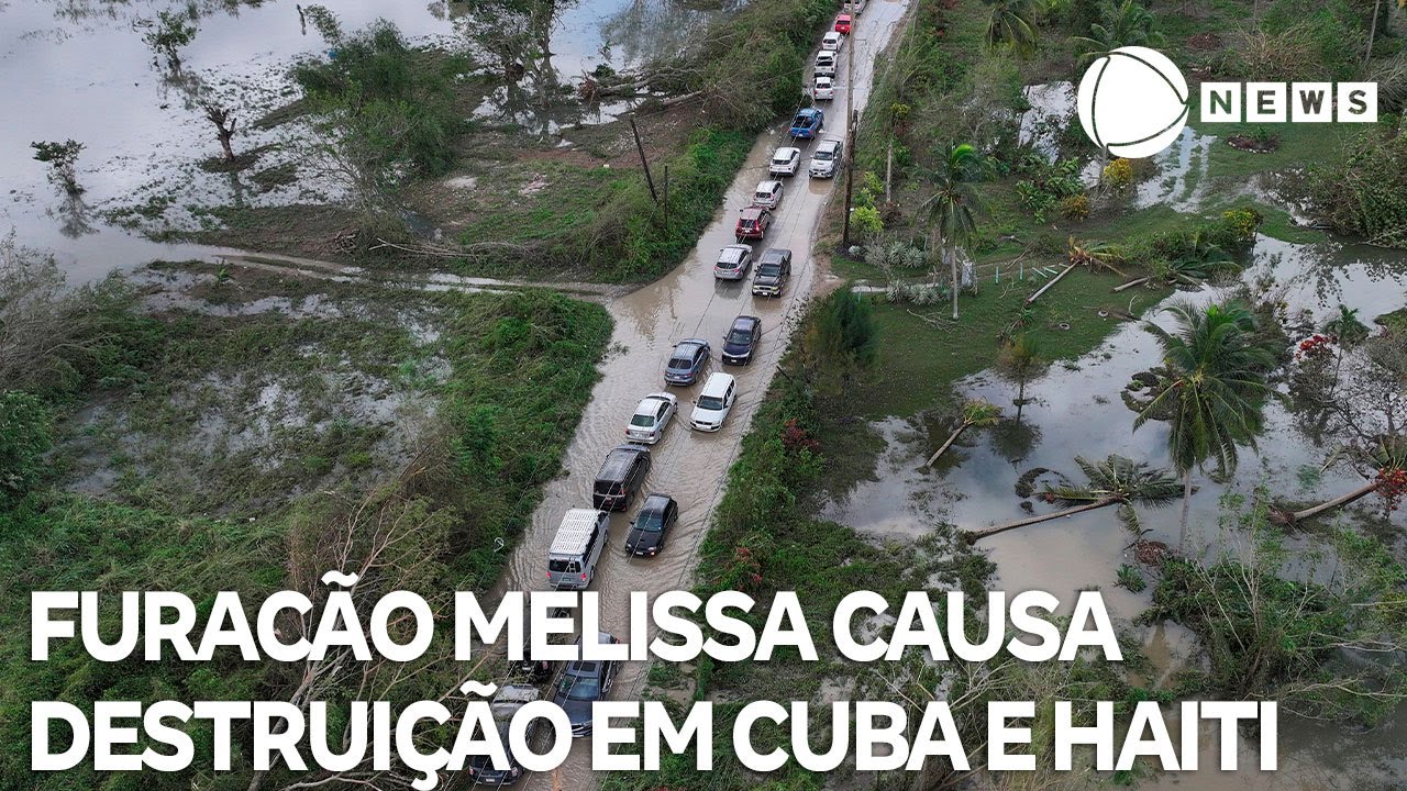 Furacão Melissa causa destruição em Cuba e Haiti