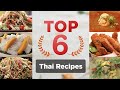TOP 6 Thai Recipes | ६ बेहतरीन थाई रेसिपी | Sanjeev Kapoor Khazana