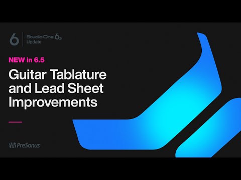 Studio One Tablature and Lead Sheet Improvements | Studio One 6.5 | PreSonus