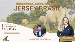 Programa Jersey Brasil - 08/11/2022