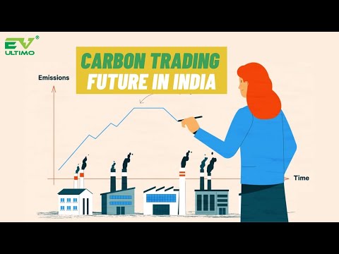 How Carbon Markets Will Contribute To Sustainable Development In India? | EV Ultimo