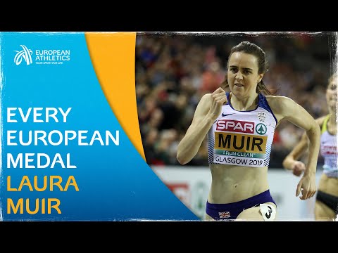 MAGIC Muir - Every Laura Muir European Championship Medal