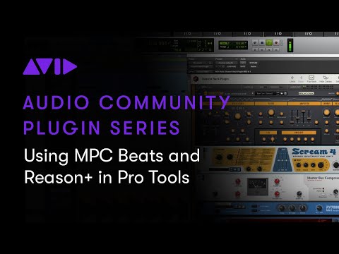 Live Webinar — Using MPC Beats and Reason+ in Pro Tools