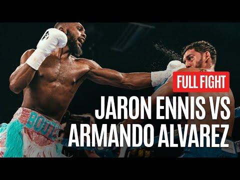 JARON ENNIS VS ARMANDO ALVAREZ FULL FIGHT